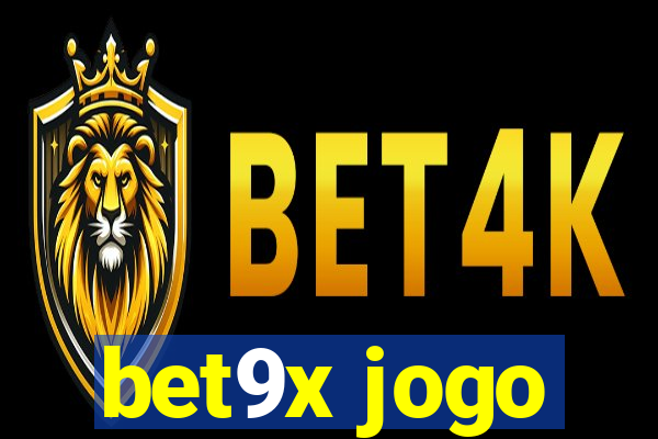 bet9x jogo